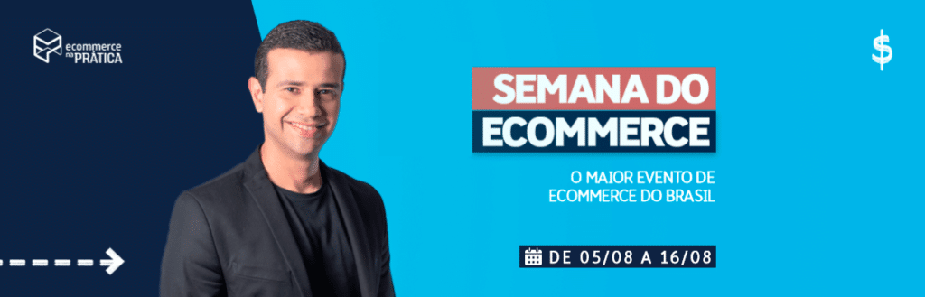 SEMANA DO ECOMMERCE