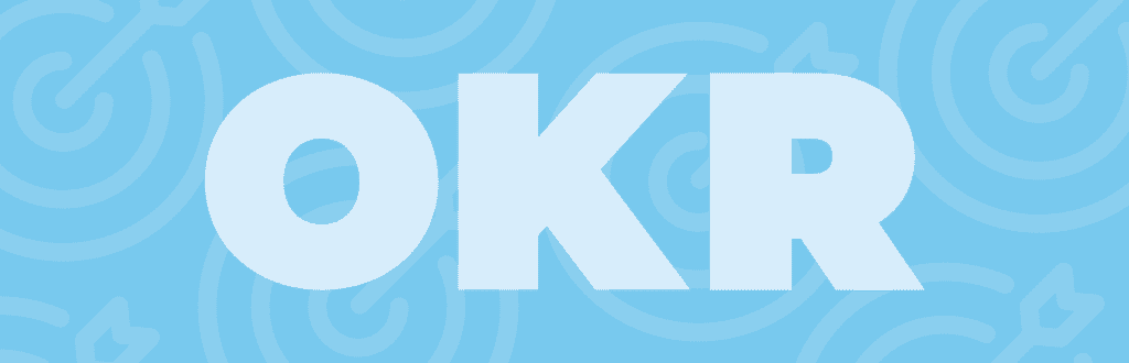 O que é OKR? Saiba como implementar e veja exemplos