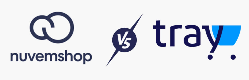 Nuvemshop ou Tray: qual é a melhor plataforma de Ecommerce?