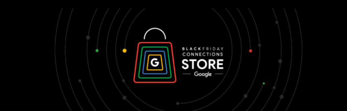 Black Friday Connections Store: tendências do Google para o Ecommerce