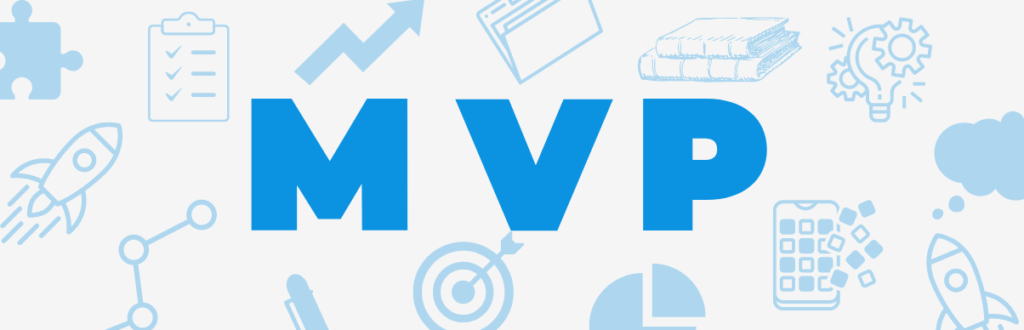 Mínimo Produto Viável: o que é, para que serve e como fazer o MVP