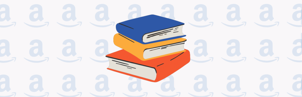 Como vender livros na Amazon: passo a passo para começar
