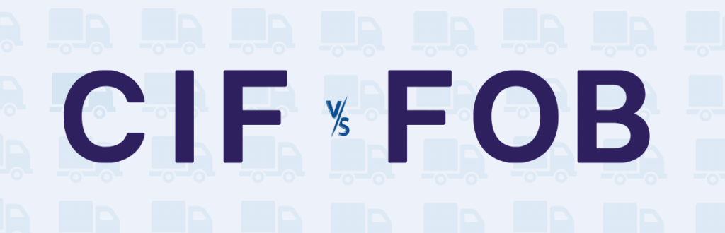 Frete CIF e FOB: qual escolher? [GUIA PRÁTICO]